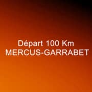 Ultrariège - Départ 100 km de Mercus Garrabet